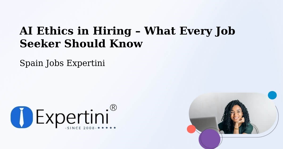 AI Ethics in Recruitment & Hiring – Bufali - Bufali, Spain Jobs Expertini