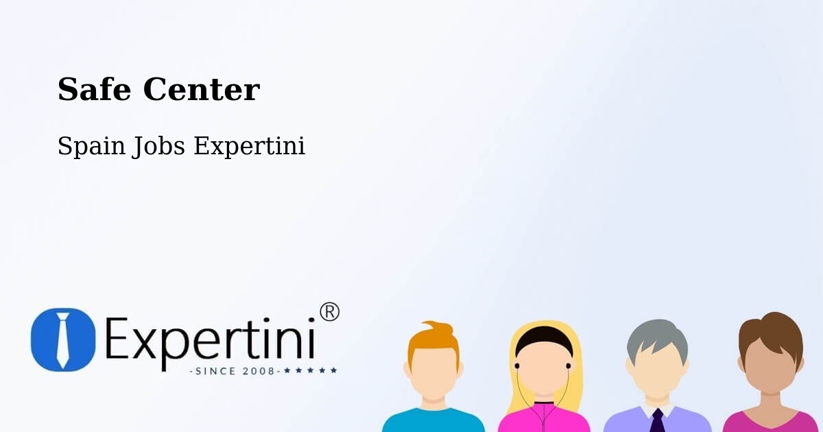 Safety Center – Bufali - Spain Jobs Expertini
